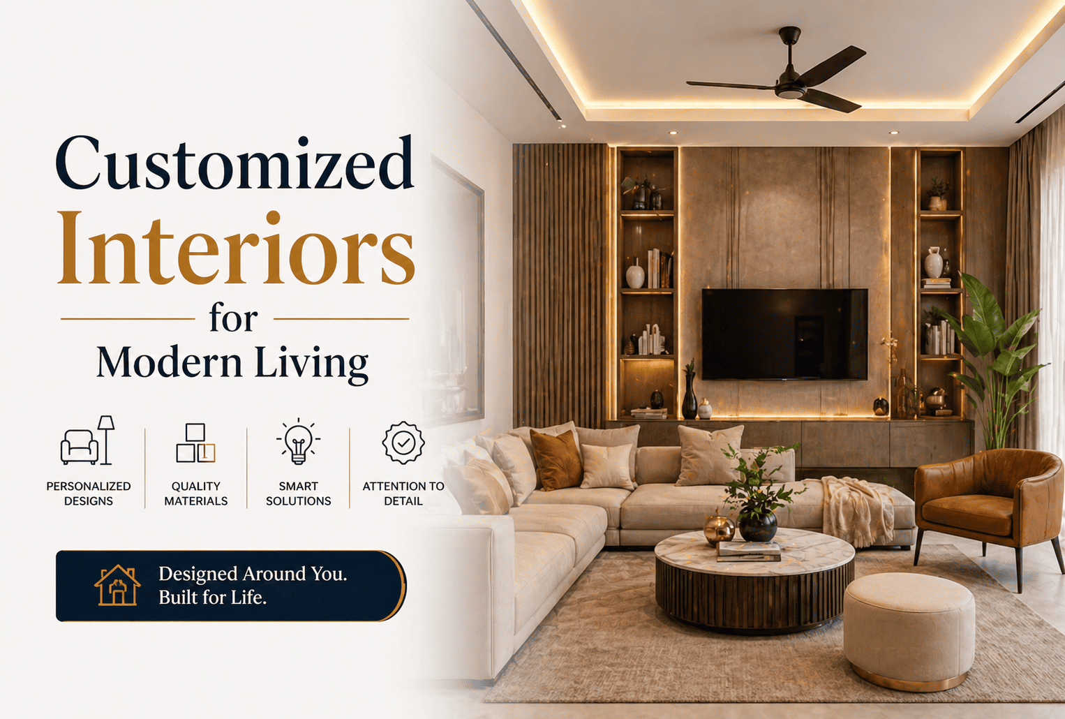 Customized Interiors for Modern Living